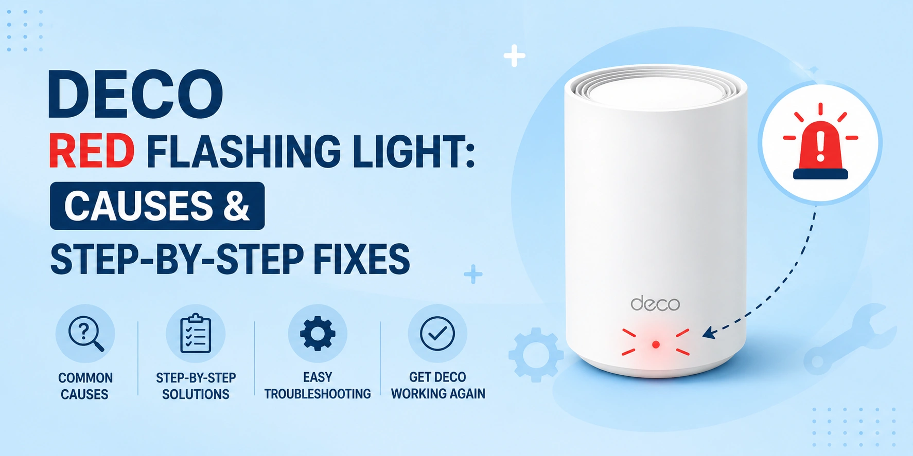 Deco Red Flashing Light: Causes & Step-by-Step Fixes